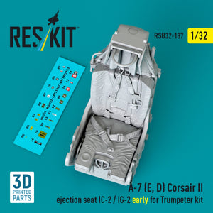 RESKIT RSU32-0187 A-7 (E, D) Corsair II ejection seat IC-2 / IG-2 early for Trumpeter kit (3D Printed) 1/32