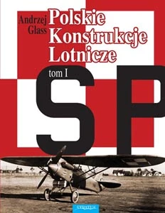 Stratus 32784 Constructions aéronautiques polonaises - Volume I