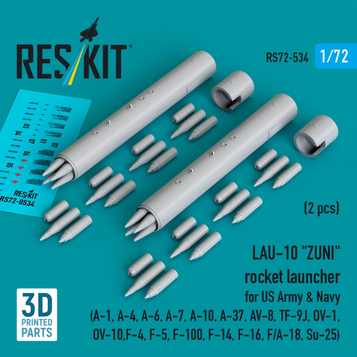 RESKIT RS72-0534 LAU-10 "ZUNI" rocket launcher for US Army &amp; Navy (2 pcs) (A-1, A-4, A-6, A-7, A-10, A-37, AV-8, TF-9J, OV-1, OV-10, F-4, F-5, F-100, F-14, F-16, F/A-18, Su-25) (3D Printed) 1/72