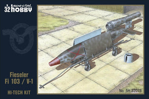 Special Hobby 32078 Fieseler Fi 103 / V-1 &amp;#39;Hi-Tech&amp;#39; 1/32