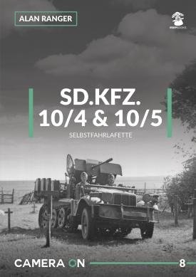 MMP Books 81852 Camera ON 08 Sd.Kfz. 10/4 &amp;amp; 10/5 Selbstfahrlafette EN