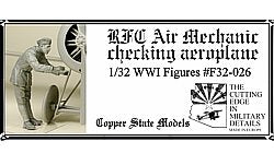 Copper State Models F32-026 RFC Air Mechanic checking aeroplane 1/32