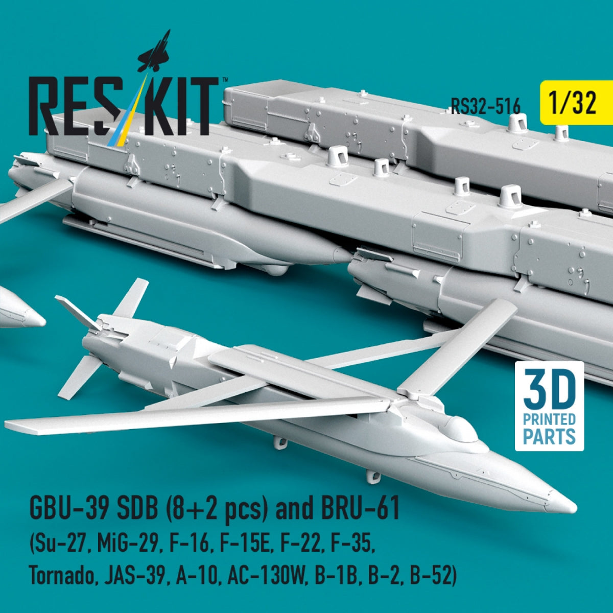 RESKIT RS32-0516 GBU-39 SDB (8 pcs) and BRU-61 (2 pcs) (Su-27, MiG-29, F-16, F-15E, F-22, F-35, Tornado, JAS-39, A-10, AC-130W, B-1B, B-2, B-52) (3D Printed) 1/32