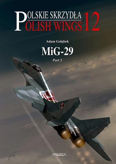 Stratus 21122 Ailes polonaises n° 12. MiG-29 Pt. 2 FR