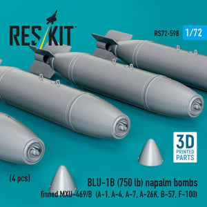 RESKIT RS72-0598 BLU-1B (750lb) napalm bombs finned MXU-469/B (4 pcs) (A-1, A-4, A-7, A-26K, B-57, F-100) (3D Printed) 1/72