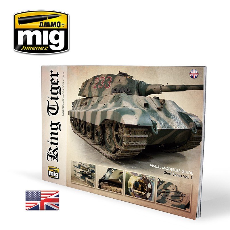 AMMO de Mig Jimenez 6022 KING TIGER - GUIDE DU MODÉLISTE VISUEL (Anglais)