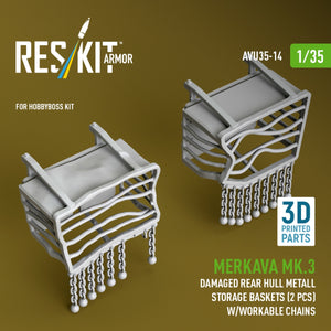 RESKIT AVU35-0014 Merkava Mk.3 damaged rear hull metall storage baskets (2 pcs) w/workable chains for HobbyBoss kit (3D Printed) 1/35