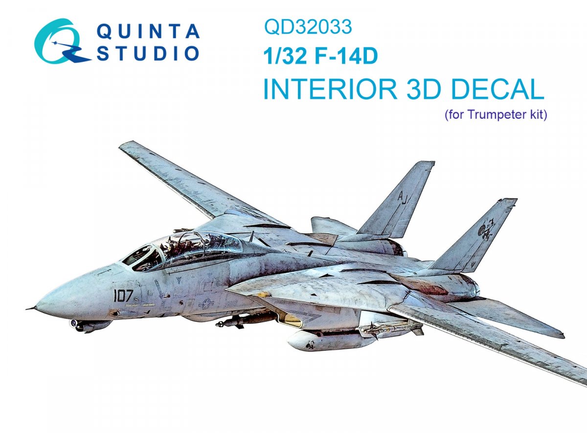Quinta Studio QD32033 F-14D 3D-Printed &amp;amp; coloured Interior on decal paper ( Trumpeter ) 1/32