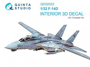 Quinta Studio QD32033 F-14D 3D-Printed &amp;amp; coloured Interior on decal paper ( Trumpeter ) 1/32