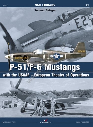 Kagero 19011 P-51/F-6 Mustangs de l'USAAF – Théâtre d'opérations européen EN/PL
