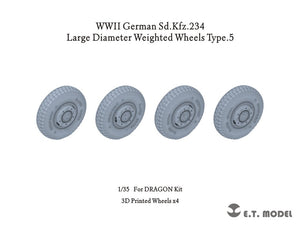 E.T. Model P35-105 WWII German Sd.Kfz.234 Large Diameter Weighted Wheels Type.5 1/35