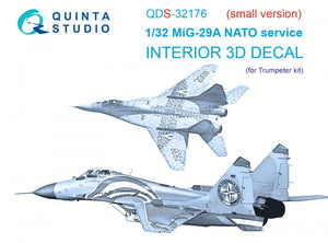 Quinta Studio QDS-32176 MiG-29A NATO service 3D-Printed &amp;amp; coloured Interior on decal paper (Trumpeter) (Small version) 1/32