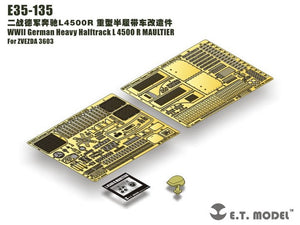 E.T. Model E35-135 WWII German Heavy Halftrack L 4500 R MAULTIER (For ZVEZDA 3603) 1/35