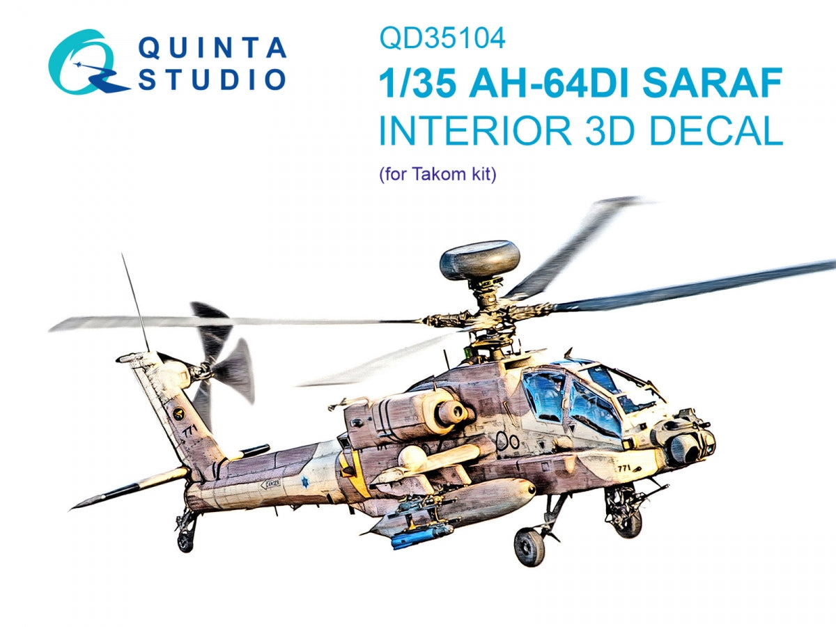 Quinta Studio QD35104 AH-64DI Saraf 3D-Printed &amp; colored Interior on decal paper (Takom) 1/35