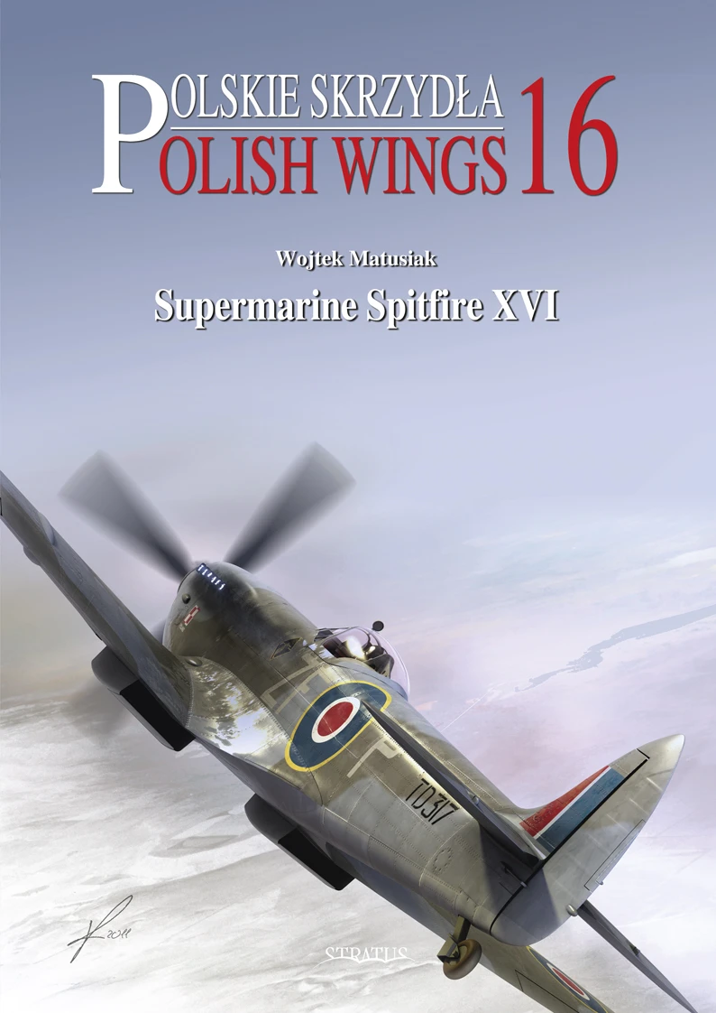 Stratus 21689 Polish Wings n° 16 Supermarine Spitfire XVI EN 