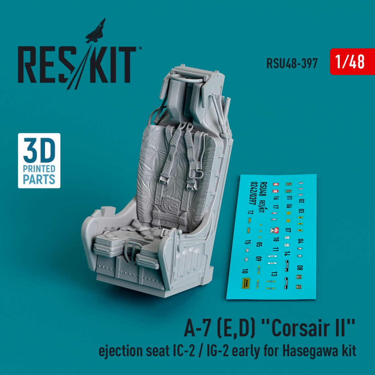 RESKIT RSU48-0397 A-7 (E,D) &amp;quot;Corsair II&amp;quot; ejection seat IC-2 / IG-2 early for Hasegawa kit (3D Printed) 1/48
