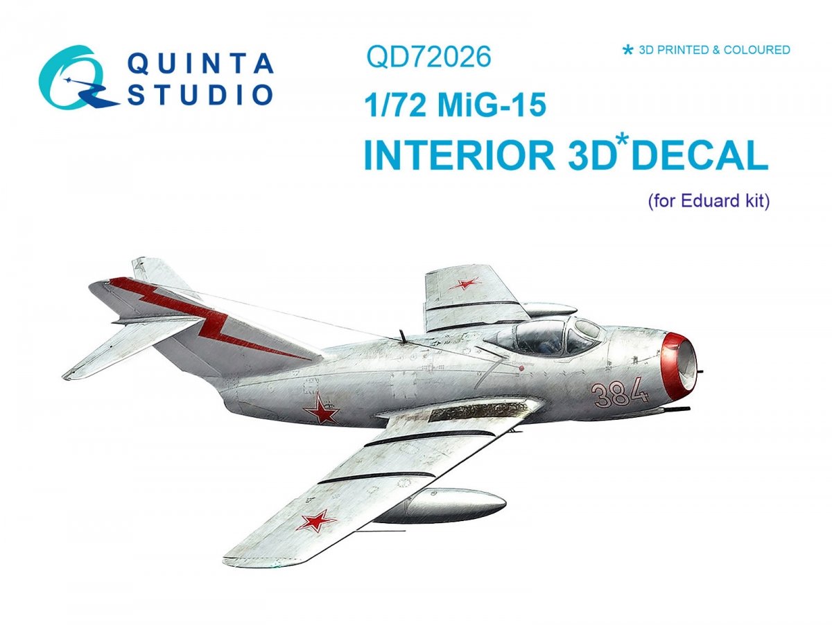 Quinta Studio QD72026 MiG-15 3D-Printed &amp;amp; coloured Interior on decal paper (for Eduard kit) 1/72