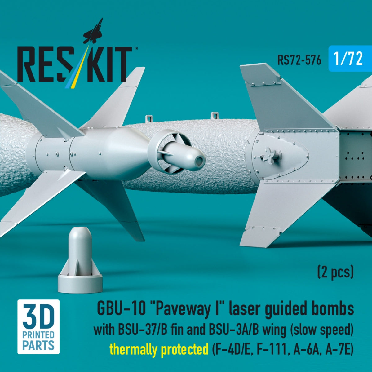 RESKIT RS72-0576 GBU-10 "Paveway I" laser guided bombs with BSU-37/B fin and BSU-3A/B wing (slow speed) thermally protected (2 pcs) (3D Printed) 1/72