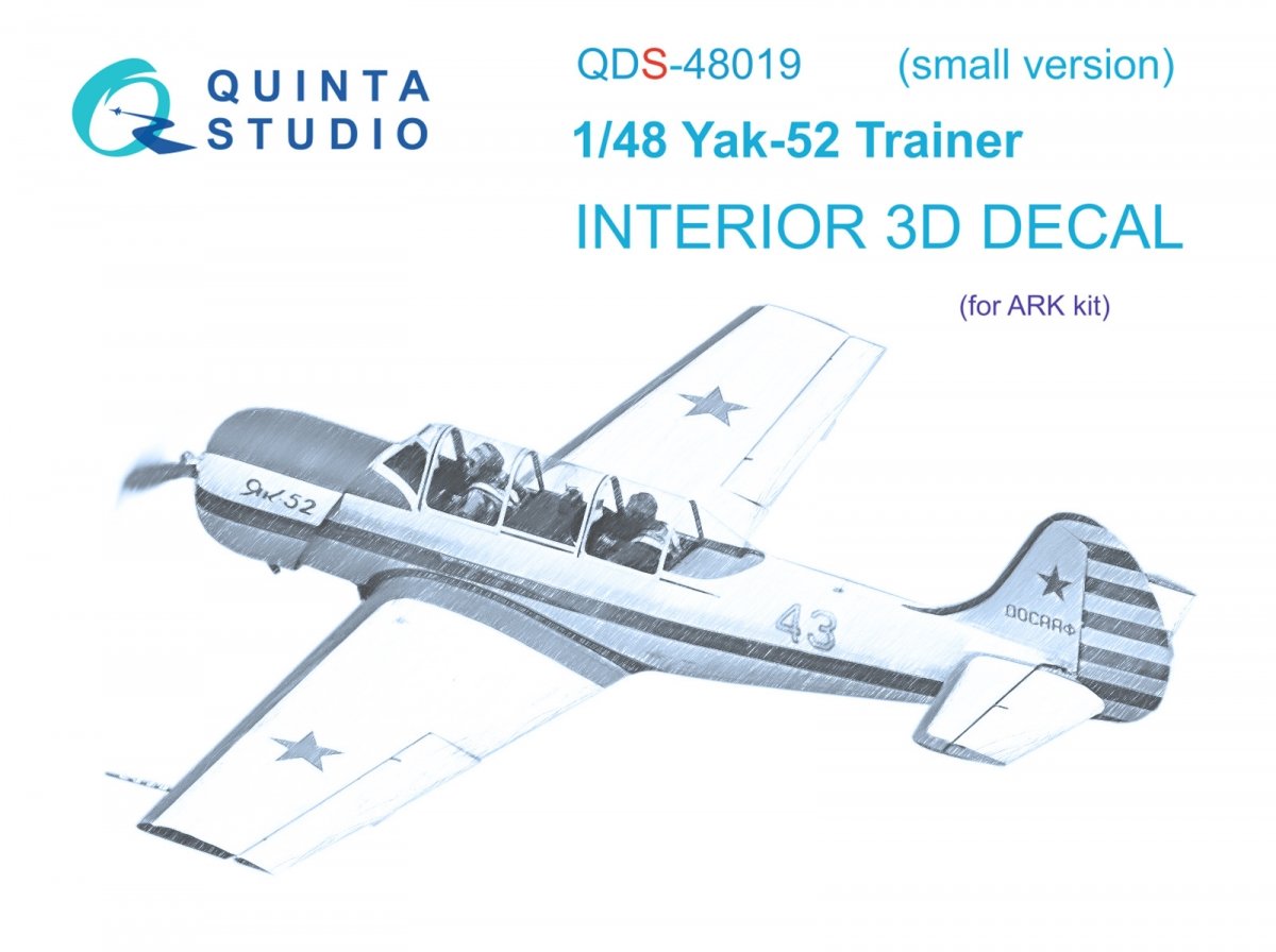 Quinta Studio QDS-48019 Yak-52 3D-Printed &amp; colored Interior on decal paper ( ARK ) (Small version) 1/48