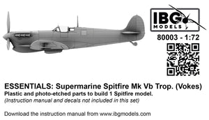 IBG 80003 Supermarine Spitfire Mk Vb Trop. (Vokes) - Essentials Series 1/72