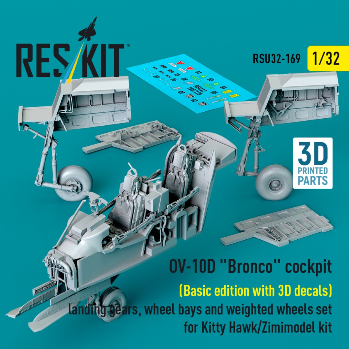 RESKIT RSU32-0169 OV-10D "Bronco" cockpit (Basic edition with 3D decals) landing gears, wheel bays and weighted wheels set for Kitty Hawk/Zimimodel kit (3D Printed) 1/32