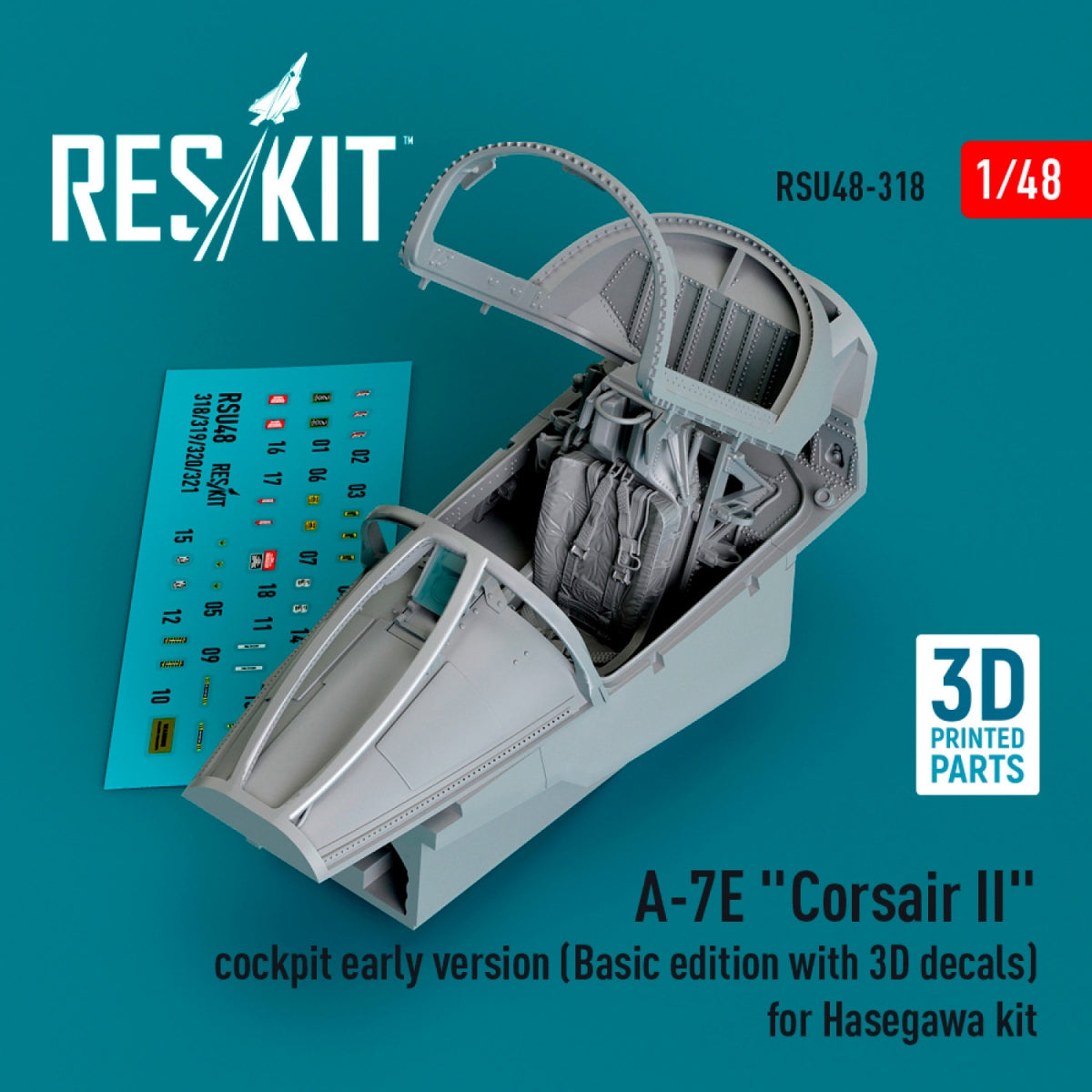 RESKIT RSU48-0318 A-7E "Corsair II" cockpit early version (Basic edition with 3D decals) for Hasegawa kit (3D Printed) 1/48