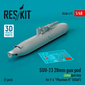 RESKIT RS48-0471 SUU-23 20mm gun pod (close gun bay) for F-4 &amp;quot;Phantom II&amp;quot; (USAF) (1 pcs) (3D Printed) 1/48