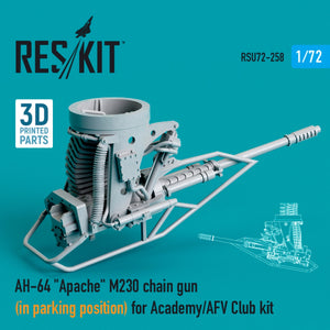 RESKIT RSU72-0258 AH-64 &amp;quot;APACHE&amp;quot; M230 CHAIN GUN (IN PARKING POSITION) FOR ACADEMY / AFV CLUB KIT (3D PRINTED) 1/72
