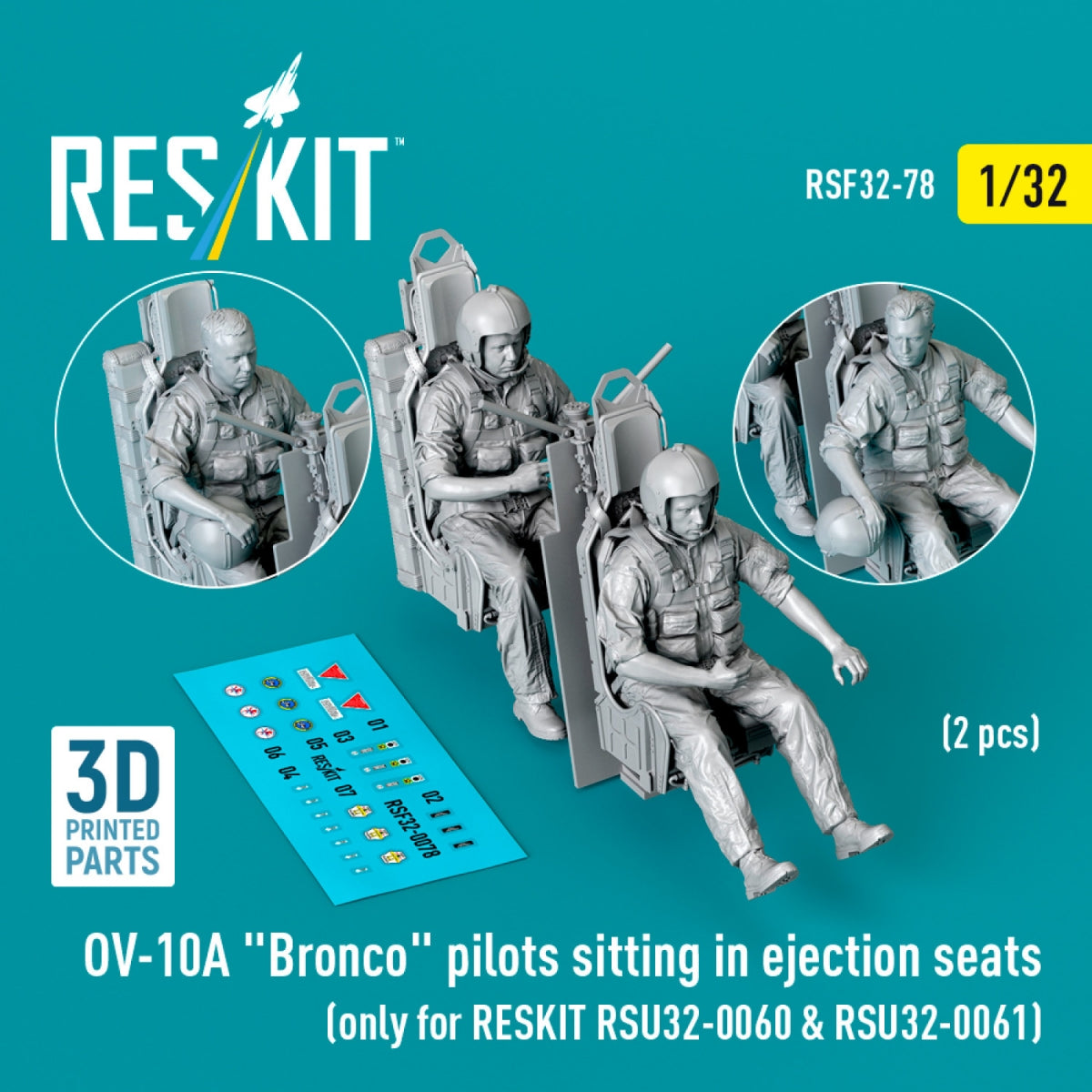 RESKIT RSF32-0079 Pilotes d'OV-10A « Bronco » assis dans des sièges éjectables (2 pièces) (uniquement pour RESKIT RSU32-0060 et RSU32-0061) (Impression 3D) 1/32