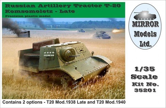Mirror Models 35201 Tracteur d'artillerie russe T20 tardif (Mod.1938 tardif et Mod.1940) (1/35)