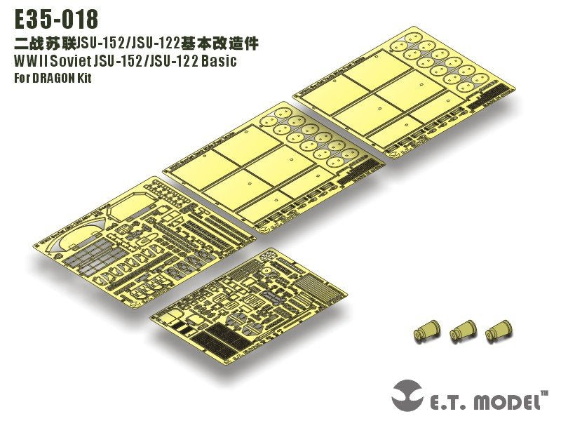 ET Model E35-018 WWII Soviet JSU-152/JSU-122 Basic (Pour kit DRAGON) (1/35)