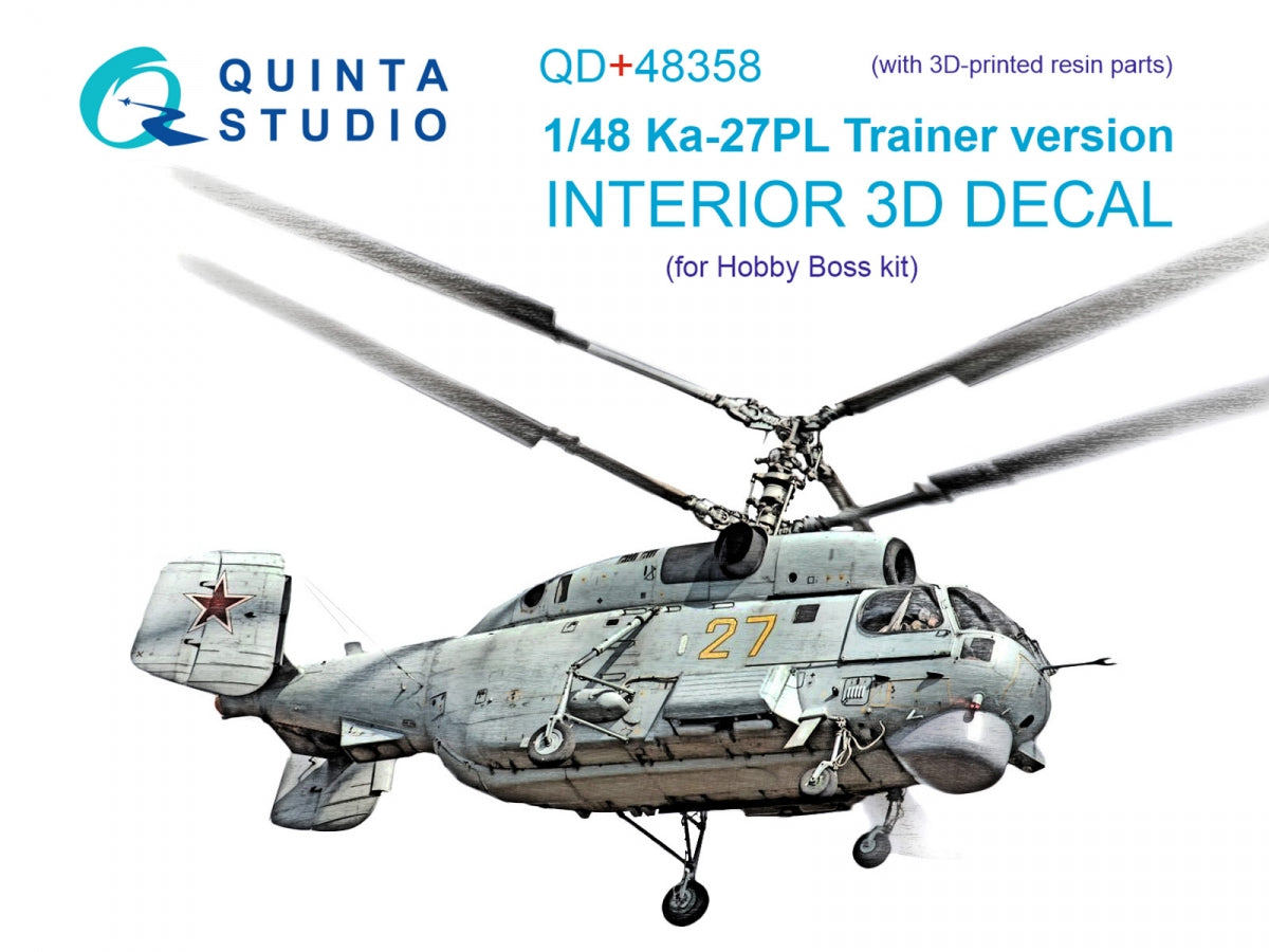 Quinta Studio QD+48358 Ka-27PL Version d&amp;#39;entraînement, intérieur coloré imprimé en 3D sur papier décalcomanie (Hobby Boss) (avec pièces en résine imprimées en 3D) 1/48