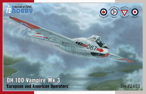 Special Hobby 72453 DH.100 Vampire Mk.3 &amp;#39;European and American Operators&amp;#39; 1/72