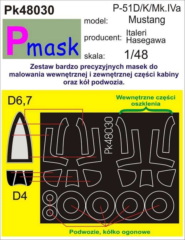 Masque P PK48030 P-51D/K/MK.IVA MUSTANG (ITALERI/HASEGAWA) (1/48)