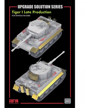 Rye Field Maquette 2053 Tiger I Production tardive - Solution de mise à niveau 1/35