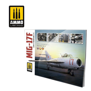 Munitions de Mig Jimenez 6084 MIG-17F / LIM-5 / SHENYANG J-5 - Guide visuel pour modélistes (Multilingue - Anglais, Espagnol, Allemand)