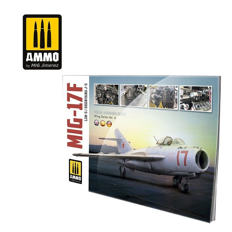 Munitions de Mig Jimenez 6084 MIG-17F / LIM-5 / SHENYANG J-5 - Guide visuel pour modélistes (Multilingue - Anglais, Espagnol, Allemand)