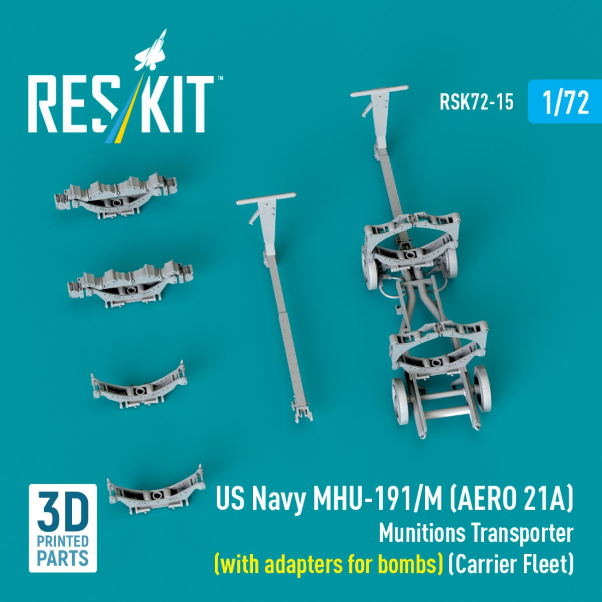 RESKIT RSK72-0015 US NAVY MHU-191/M (AERO 21A) Transporteur de munitions (avec adaptateurs pour bombes) (Porte-avions, C-130) (Maquette imprimée en 3D) 1/72 – image 3