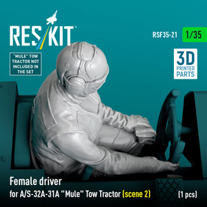 RESKIT RSF35-0021 Female driver for A/S-32A-31A "Mule" Tow Tractor (scene 2) (1 pcs) (3D Printed) 1/35