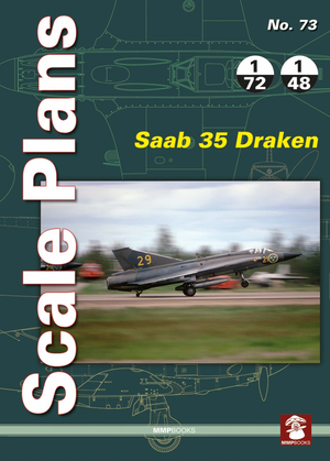MMP Books 49821 Plans à l&amp;#39;échelle n° 73 Saab 35 Draken FR