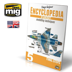 AMMO de Mig Jimenez 6054 ENCYCLOPÉDIE DES TECHNIQUES DE MODÉLISME D&amp;#39;AVIONS VOL.5 : ÉTAPES FINALES (Anglais)