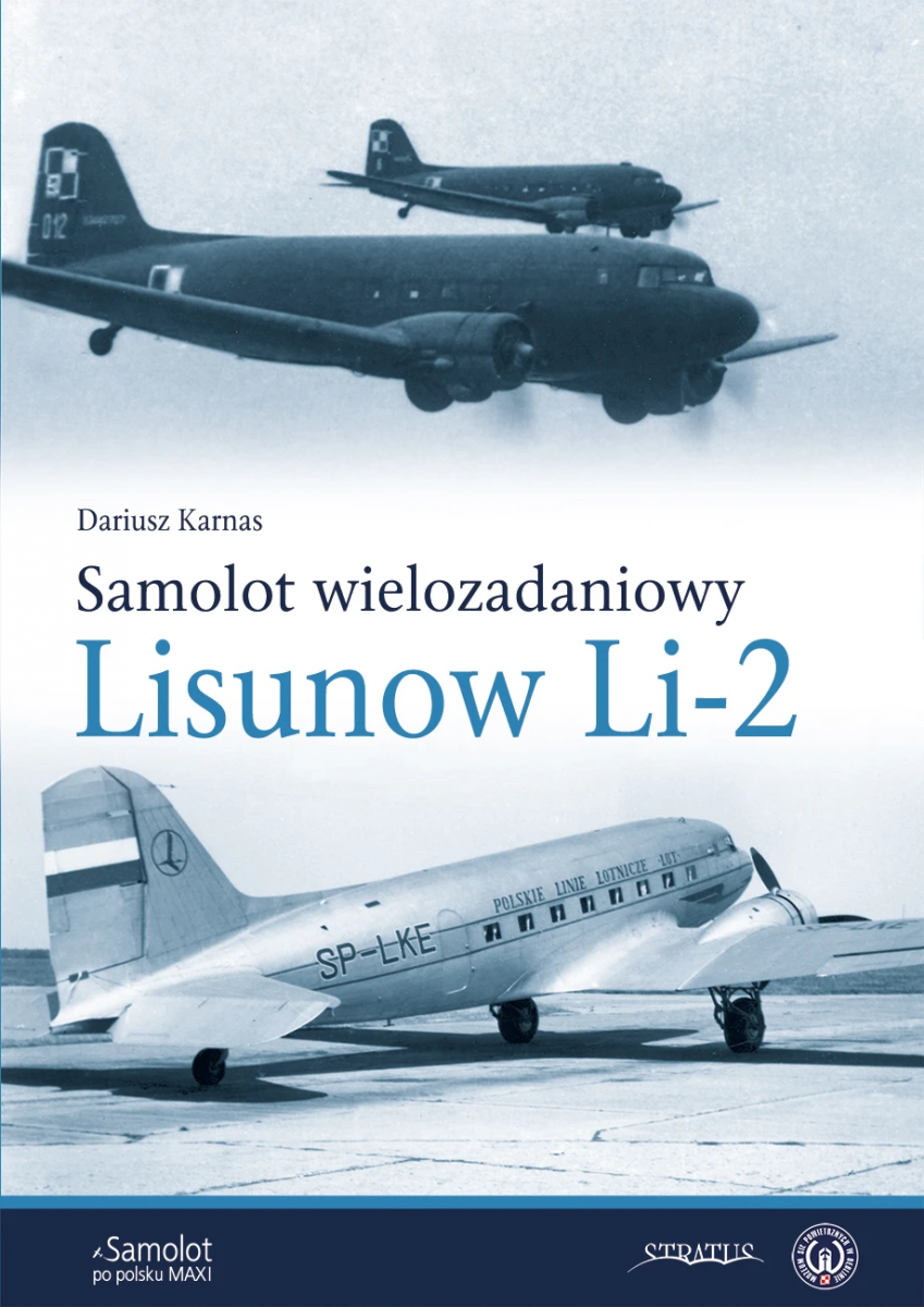 Stratus 49883 Samolot po polsku Maxi: Samolot wielozadaniowy Lisunow Li-2 PL