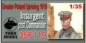 ToRo Model 35F119 Powstanie Wielkopolskie 1918 - Dowódca Placówki Powstańczej / Greater Poland Uprising 1918 Insurgent post Commander 1/35 – imagen 2
