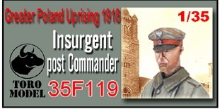 ToRo Model 35F119 Powstanie Wielkopolskie 1918 - Dowódca Placówki Powstańczej / Greater Poland Uprising 1918 Insurgent post Commander 1/35 – imagen 2