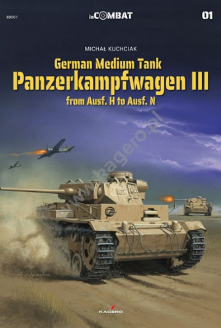 Kagero 88001 German Medium Tank Panzerkampfwagen III from Ausf. H is Ausf. N EN/PL