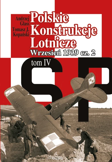 Stratus 21344 Constructions aéronautiques polonaises - Volume IV Partie II