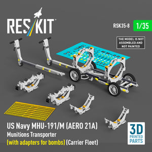 RESKIT RSK35-0008 US NAVY MHU-191/M (AERO 21A) Transporteur de munitions (avec adaptateurs pour bombes) (Flotte de porte-avions) (Maquette imprimée en 3D) 1/35