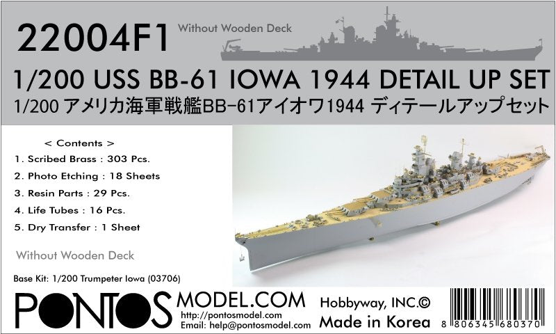Pontos 22004F1 USS BB-61 Iowa 1944 Kit de détails (sans pont en bois) (1/200)