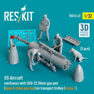 RESKIT RSF32-0049 US Aircraft mechanics with SUU-23 20mm gun pod (open &amp; close gun bay) on transport trolley (scene 1) (3 pcs) (3D Printed) 1/32