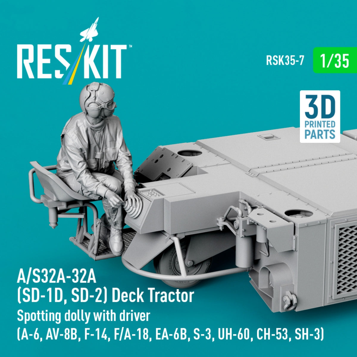 RESKIT RSK35-0007 A/S32A-32A (SD-1D, SD-2) Deck Tractor Spotting dolly with driver (3D Printed model kit) 1/35